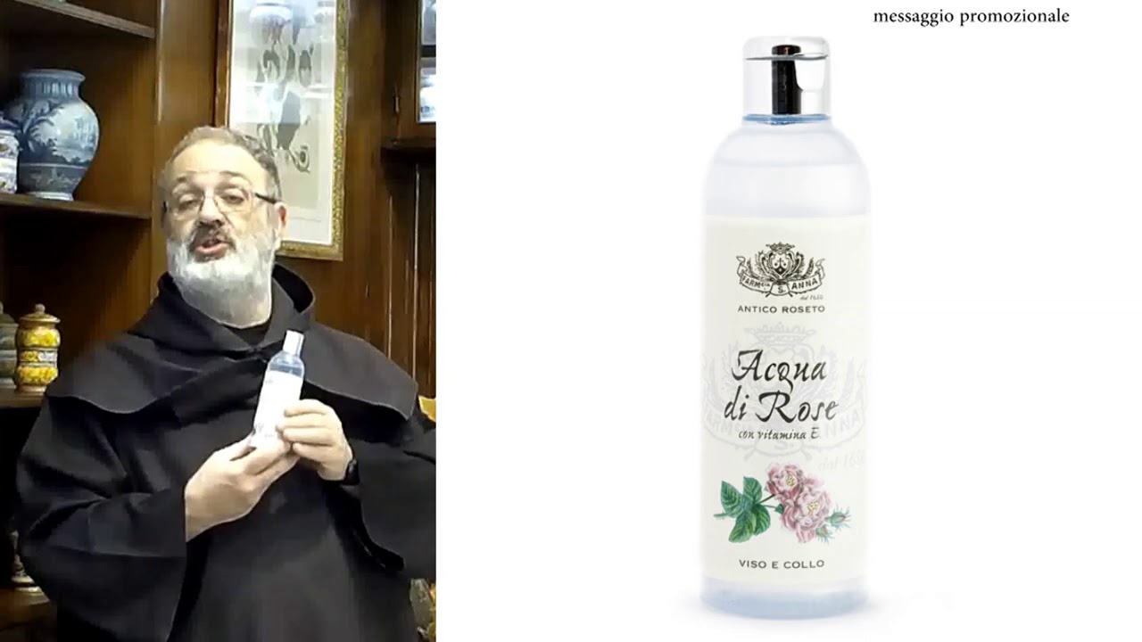 I RIMEDI DI FRATE EZIO - L’acqua di rose