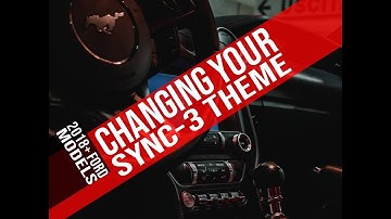 How To Change Sync 3 Theme on 2018+ Fords (w/o CD Player)