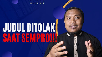 Bagaimana Jika Judul Skripsi Ditolak Setelah Seminar Proposal?