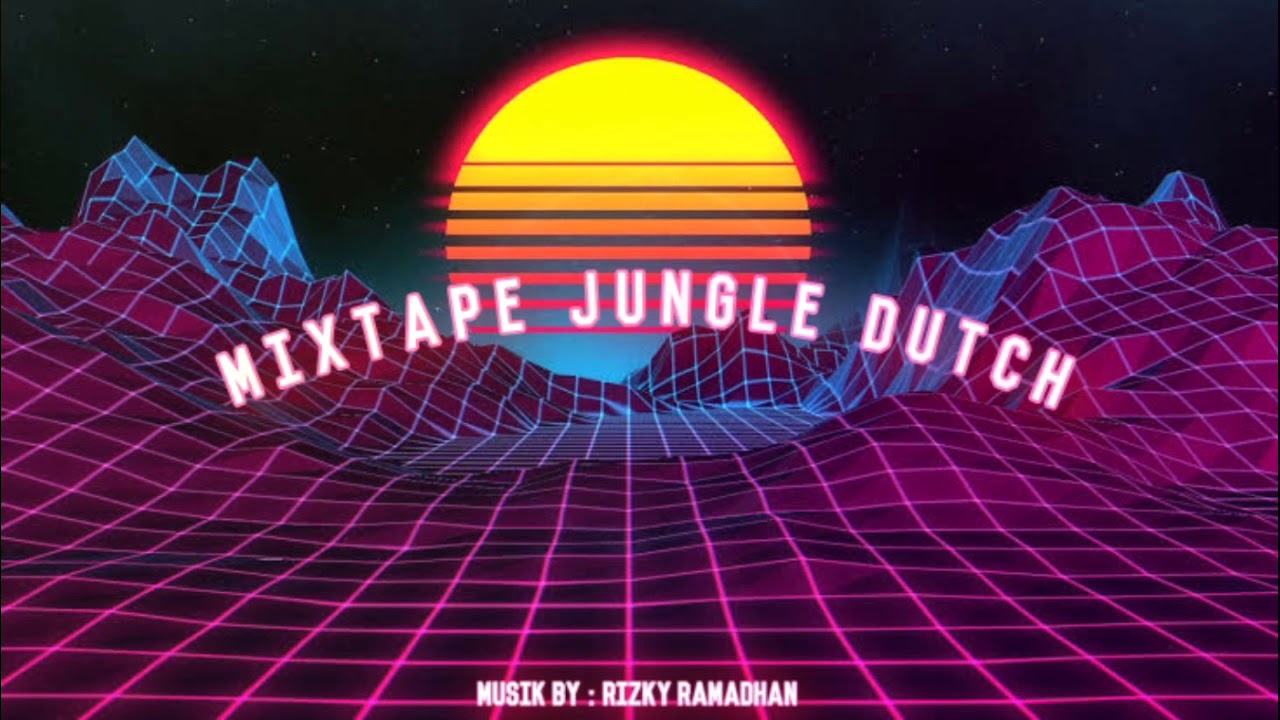 Jungle Dutch Mixtape 2019 (Rrmdhn) - YouTube