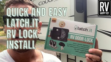 Latch.it RV Lock Install Guide and Review