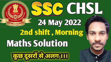 SSC CHSL 2022 (24 May,2nd Shift) Maths Solution | CHSL Solved Paper | SSC Maths Analysis |  Analysis