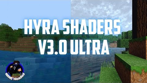 Ultra Realistic Shaders For MCPE | Hyra Shaders V3.0 | MINE Headed