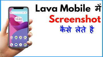 Lava Mobile Me Screenshot Kaise Le | How To Take Screenshot In Lava Phone