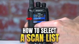 How to Select a Scan List on the BridgeCom Maverick | DMR Radio Basics