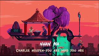 Charlee nguyen-you are who you are