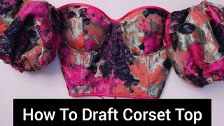 HOW TO MAKE A CORSET TOP