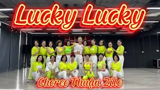 Lucky Lucky Remix | Choreo Thuận Zilo