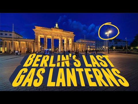 Why are the streets of Berlin still lit with gas? | Unseen Berlin