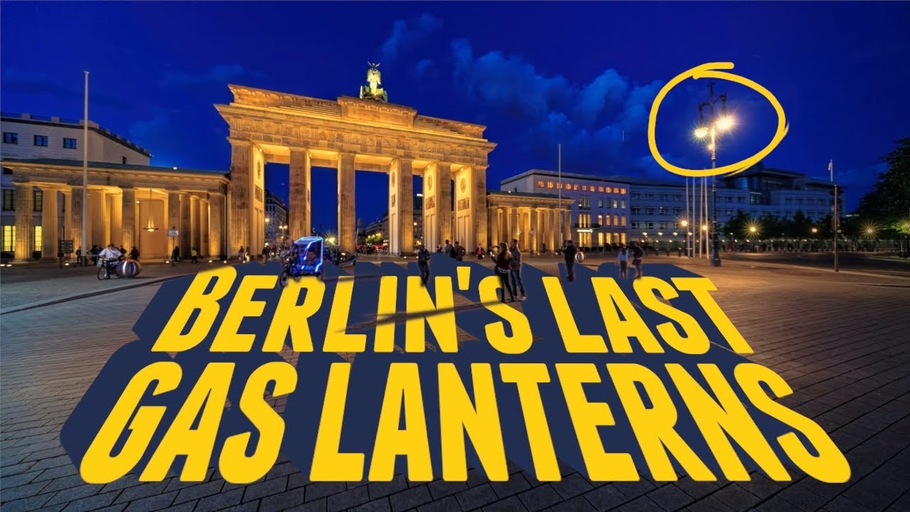 Why are the streets of Berlin still lit with gas? | Unseen Berlin