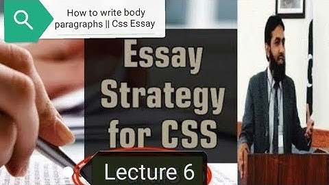 CSS/PMS English || ESSAY WRITING LECTURE 6 (By SIR.Amanuulah Gondal)