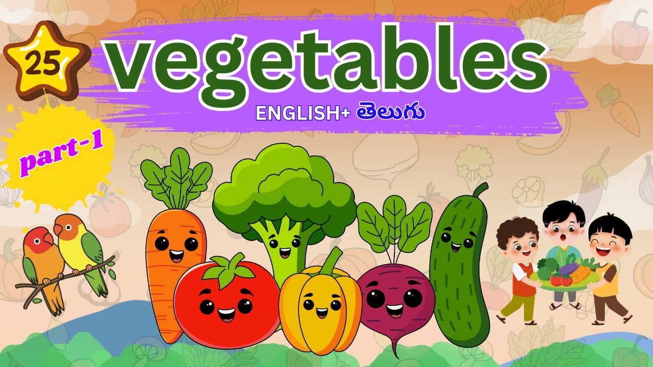 "25 Vegetables for Kids | English + Telugu | Learn Vegetable Names with Fun Facts | Slokamithra"
