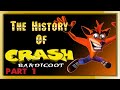 The History of Crash Bandicoot - PART 1 - (retrospective)