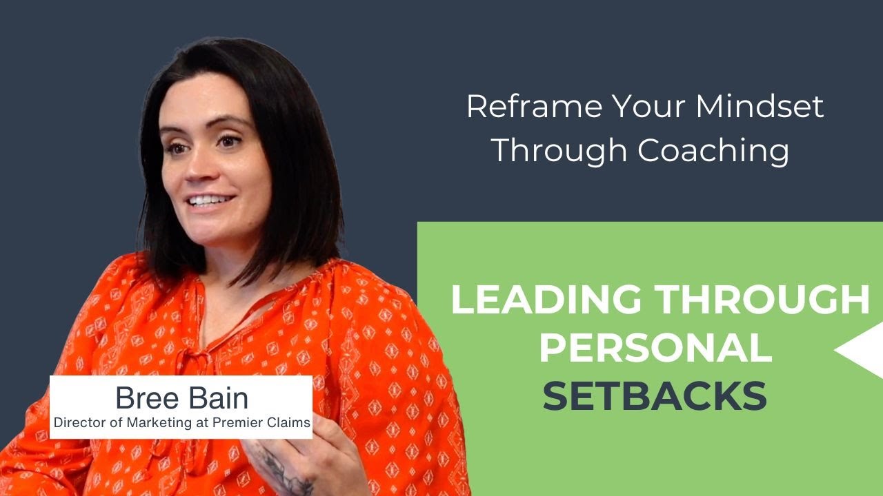 Reframe Your Mindset: Overcoming Setbacks Through Leadership Coaching ...