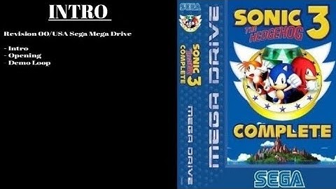 Sonic 3 Complete [USA] (Sega Genesis) (Intro & Opening)