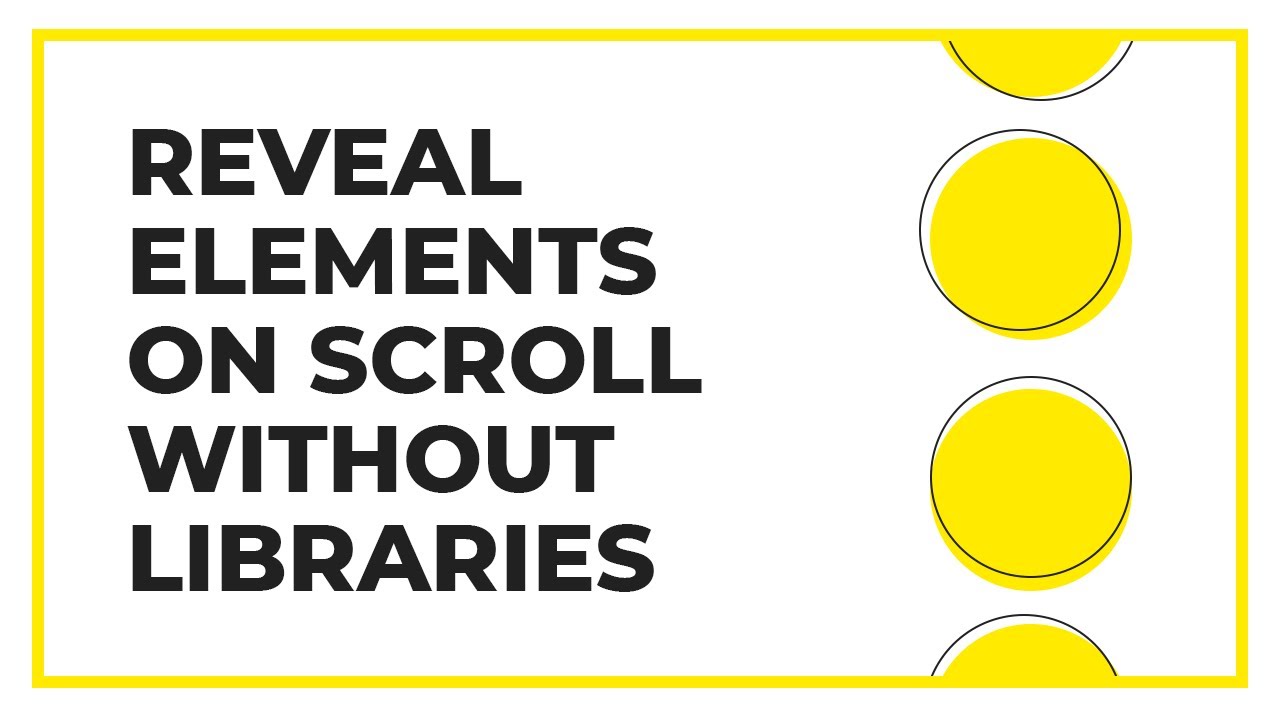 How To Check If An Element Is In The Viewport - Reveal Elements On Scroll