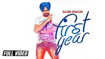 First Year | Rajbir Dhillon | Desi Crew | Full Video Song | Latest Punjabi Song | Angel Record