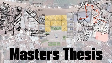 Architecture Masters Thesis  -  Walkthrough + Advice