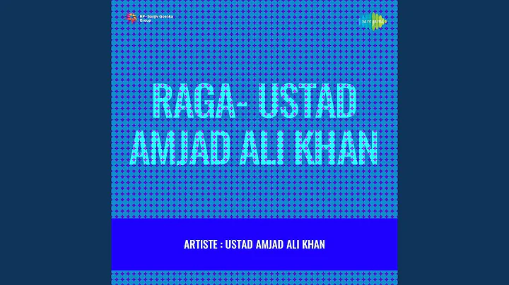 Raga - Miyan Ki Malhar-ustad Amjad Ali Khan