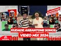 Kudade arbantone new songs mix 2024 by dj scratcher ft lil mainafathermohmaandyrh exclusive