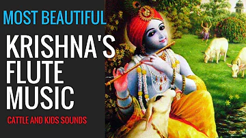 MOST BEAUTIFUL *  Lord Krishna's Flute Music ❯   With Cattle and kids sounds