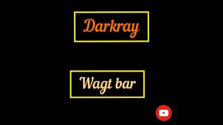 Darkray wagt bar Photo video mp3 Resimi