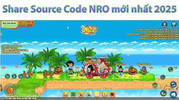 Hướng dẫn chạy server NRO và Share SRC | Fix lỗi không chạy được 2025