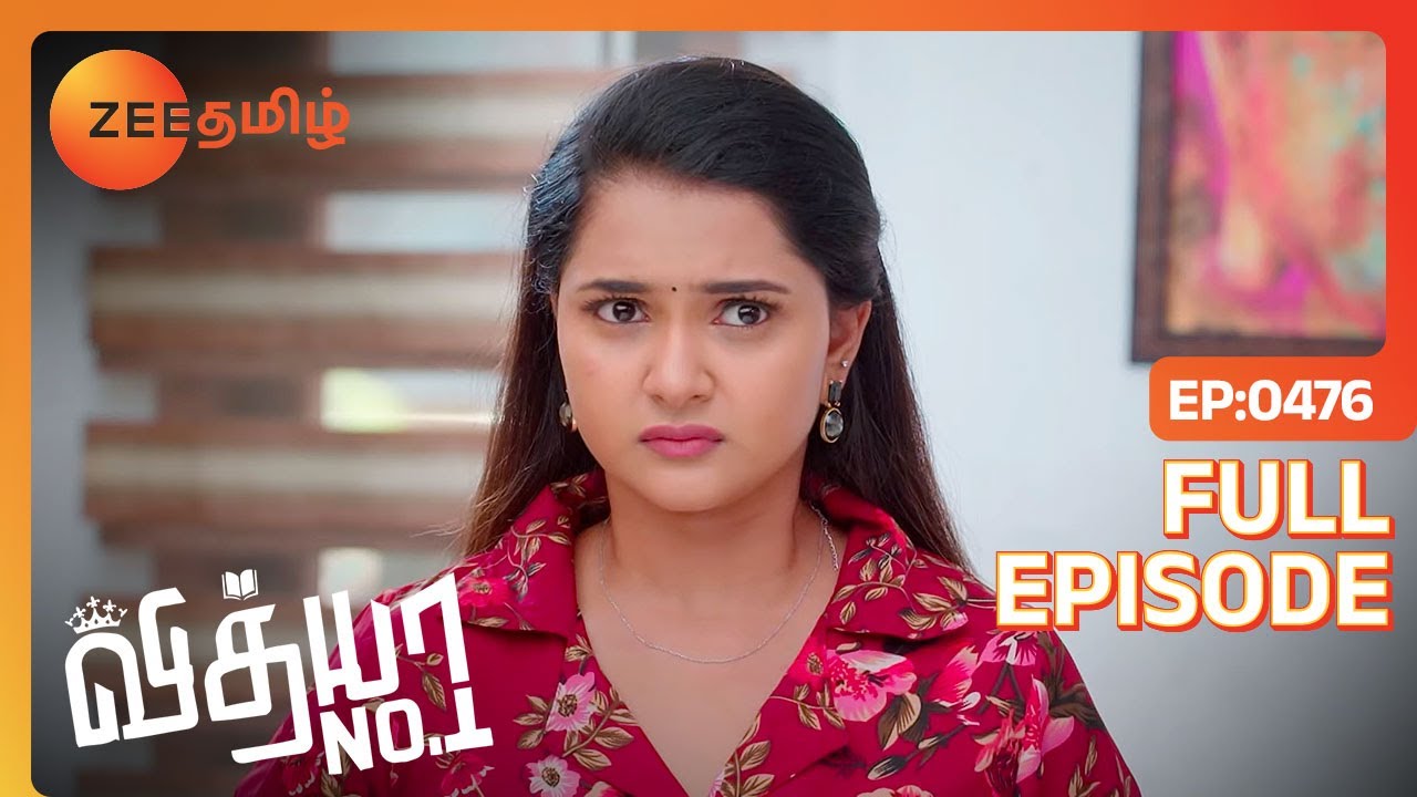 Preeti பற்றி தெரிய வருமா Vedha-க்கு | Vidhya No 1 | Full Ep 476 | Zee Tamil | 11 Aug 23