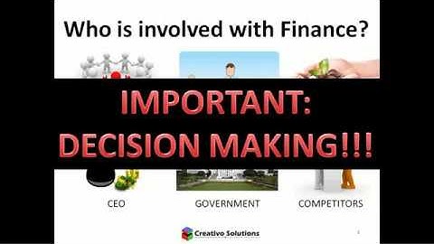 Who is involved in Finance? (Video 2 of Finance for Non-Financial Managers Series)