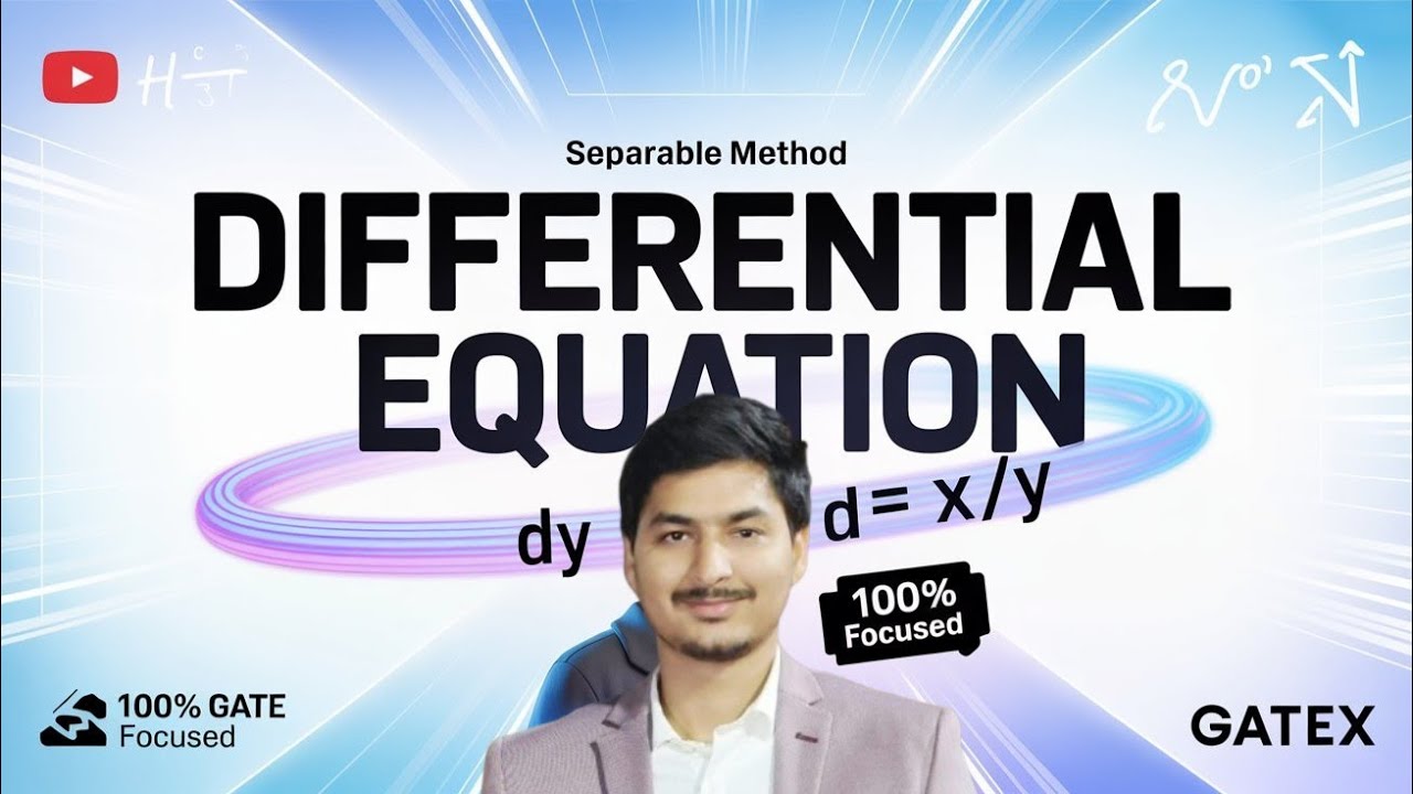 Formation of Differential Equation | Variable and Separable Method ...