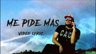 Hexson Me Pide Mas Lyric Video