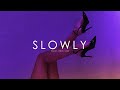 (FREE) Smooth R&B Type Beat " Slowly " (Prod. Tower x Dannt)