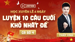 [Vật Lý 12] HỌC XUYÊN LỄ 4 NGÀY CÙNG THẦY VNA - CA SỐ 4 | Thầy VNA