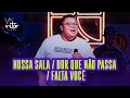 Nossa sala   dor que no passa  falta voc  vitor limma  pagode churrasco