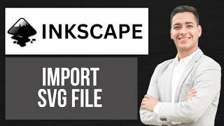 How to Import SVG File in Inkscape | Open SVG Document