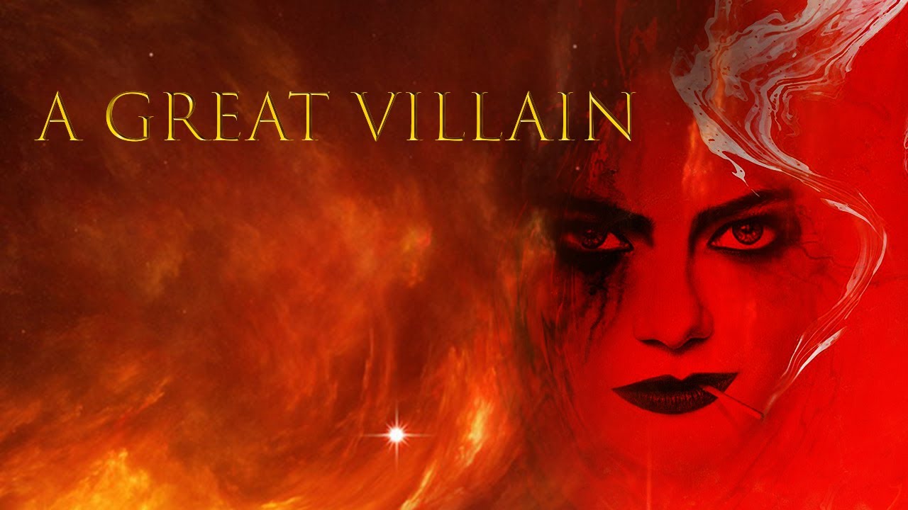 A Great Villain (Villains Montage Vol.15)