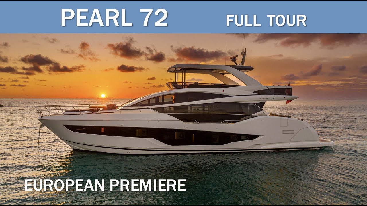 ⁣Pearl 72 - Luxury Flybridge - European Premier - Full Tour | The Marine Channel