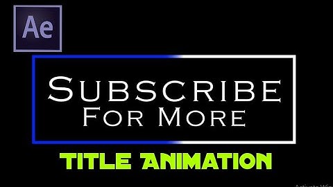 Create Simple Title Animation Using Adobe After Effects | Trim Paths | Shape layers |