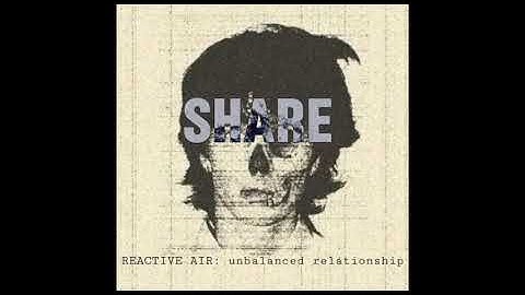 Unbalanced relationship by reactive air (enhanced v2)