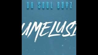 Da Soul Boyz - uMelusi (feat. Drama Drizzy)