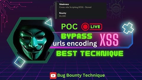 500$ XSS bypass by urls encoding 😲 | XSS POC | Best bug bounty technique