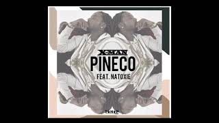 X-MAN Ft Natoxie - Pineco (Bereta Riddim) 2021 Resimi