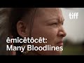 Mctct many bloodlines toronto international film festival top 10 hot docs best canadian short