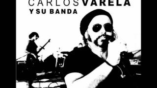 Video thumbnail of "Carlos varela - mi fe"