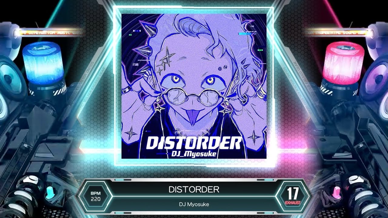 SDVX] DISTORDER [EXH 17] (譜面確認) - YouTube