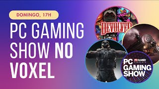 PC GAMING SHOW 08/06/2025 - TRADUÇÃO PORTUGUÊS AO VIVO - LIVE VOXEL