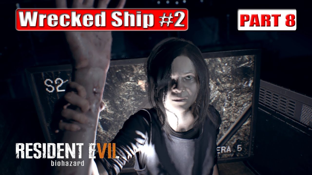 resident-evil-7-biohazard-100-walkthrough-part-8-pc-wrecked-ship