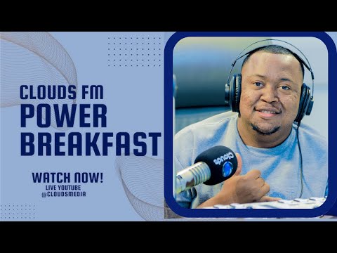 LIVE POWER BREAKFAST YA CLOUDS FM 20 10 2025