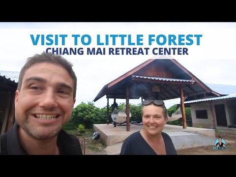 Visit to Little Forest Chiang Mai Retreat Center