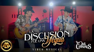 Los Dos Carnales - La Discusión Fue Una Yegua (Video Musical)